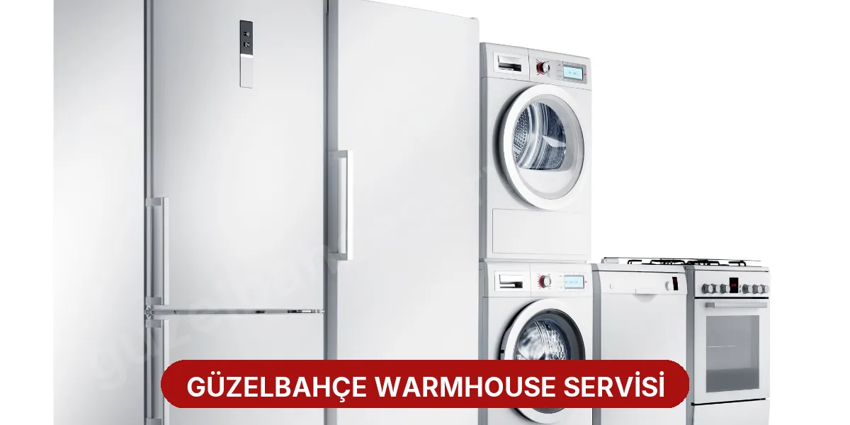 Güzelbahçe Warmhouse Servisi